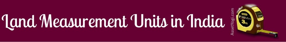 Land-Measurement-Units-in-India-Area-Conversion